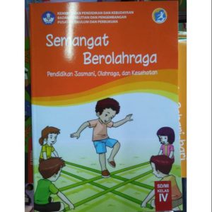 Distributor/Supplier/Jual Buku Kemdikbud K13 PJOK Kelas 4 (Semangat Berolahraga)