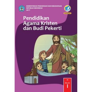 Penyedia/Supplier/Distributor/Jual Buku HET Kemdikbud Kurikulum 2013 Edisi Revisi Terbaru Pendidikan Agama Kristen Dan Budi Pekerti SD Kelas 1 (WA 085730453518)