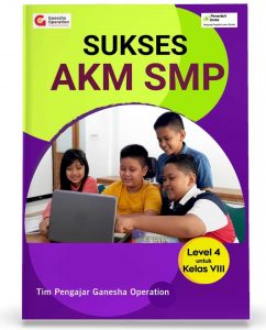 Distributor/Supplier/Agen/Jual Buku Sukses AKM untuk SMP/MTs kelas VIII (WA 085730453518)
