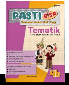 Distributor/Supplier/Agen/Jual Buku PASTI BISA: Tematik SD/MI Kelas IV Semester 2 (WA 085730453518)