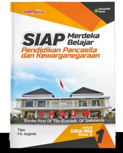 Distributor/Supplier/Agen/Jual Buku SIAP Merdeka Belajar : Pendidikan Pancasila dan Kewarganegaraan SMA/MA Kelas X (WA 085730453518)