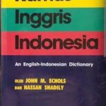 Distributor/Supplier/Jual Kamus Inggris Bahasa Indonesia John M. Echols dan Hassan Shadily (WA 085730453518)