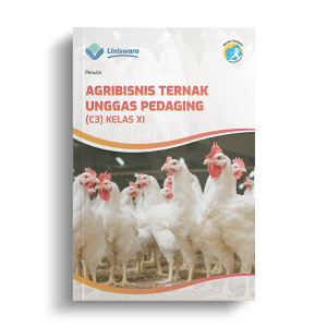 Penyedia/Supplier/Distributor/Jual Buku Agribisnis Ternak Unggas Pedaging (C3) Kelas XI [WA 085730453518]