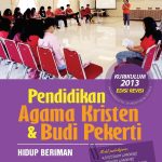 Distributor/Supplier/Agen/Jual Buku LKS Agama Kristen Jenjang SD, SMP, SMA Kurikulum 2013 (K13) Semester Ganjil Penerbit BPK Gunung Mulia Tahun Ajaran 2023/2024 (WA 085730453518)