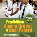 Distributor/Supplier/Agen/Jual Buku LKS Agama Kristen Jenjang SD, SMP, SMA Kurikulum 2013 (K13) Semester Ganjil Penerbit BPK Gunung Mulia Tahun Ajaran 2023/2024 (WA 085730453518)