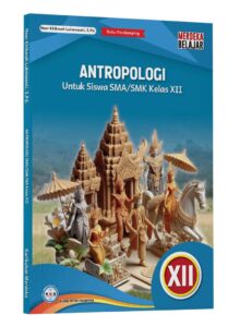 Distributor/Supplier/Penyedia/Jual Buku Pendamping Antropologi untuk SMA/SMK Kelas 12