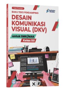 Distributor/Supplier/Penyedia/Jual Desain Komunikasi Visual (DKV) KELAS 12 SMK/MAK