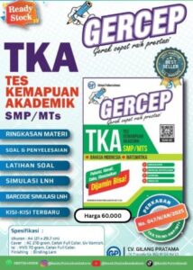 Buku GERCEP TKA SMP/MTs – Panduan Lengkap Tes Kemampuan Akademik