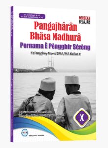 Distributor/Supplier/Penyedia/Jual Pangajharan Bhasa Madhura Pornama e’ Pe’ngghir Se’re’ng kelas 10
