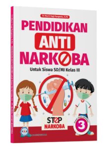 Distributor/Supplier/Penyedia/Jual Pendidikan Antinarkoba SD/SMI Kelas 3