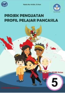 Distributor/Supplier/Penyedia/Jual Projek Penguatan Profil Pelajar Pancasila Untuk SD/MI Kelas 5 (Edisi Revisi 2025)