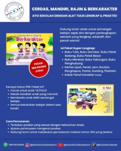 Cerdas, Mandiri, Rajin, dan Berkarakter: Paket Alat Tulis Lengkap untuk Anak TK & PAUD