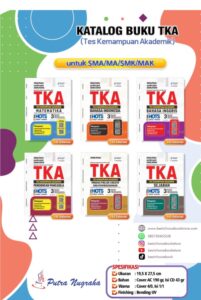 Distributor/Supplier/Penyedia/Jual Katalog Buku TKA (Tes Kemampuan Akademik) untuk SMA/MA/SMK/MAK Putra Nugraha