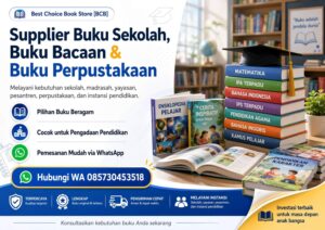 Supplier Buku Sekolah, Bacaan & Perpustakaan | Best Choice Book Store